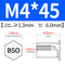 BSO-M4*45